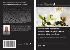 Crecimiento personal y compromiso religioso de los seminaristas católicos - Phiri, Don