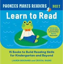 Phonics Makes Readers: Learn to Read Box 2 - Brainard, Laurin; Radke, Crystal