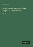 English Premiers from Sir Robert Walpole to Sir Robert Peel