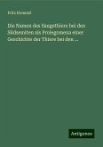 Die Namen des Saugethiere bei den Südsemiten als Prolegomena einer Geschichte der Thiere bei den ...