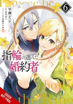 Cover The Fiancee Chosen by the Ring, Vol. 6