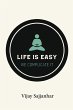 Life is Easy, We Complicate It - Bild 1