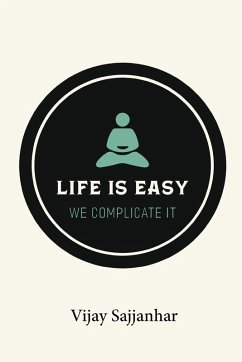 Cover Life is Easy, We Complicate It