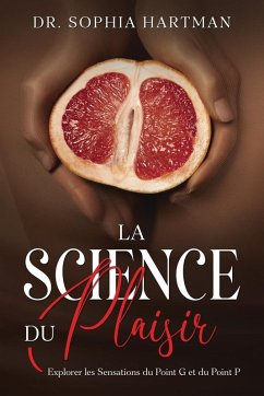 La science du plaisir Cover La science du plaisir