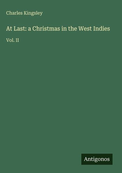 At Last: a Christmas in the West Indies At Last: a Christmas in the West Indies