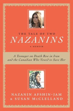 Tale of Two Nazanins, The - Afshin-Jam, Nazanin