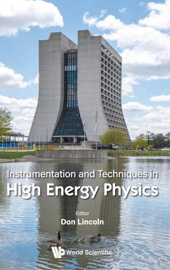 INSTRUMENTATION AND TECHNIQUES IN HIGH ENERGY PHYSICS