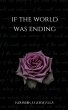 If the World Was Ending - Bild 1