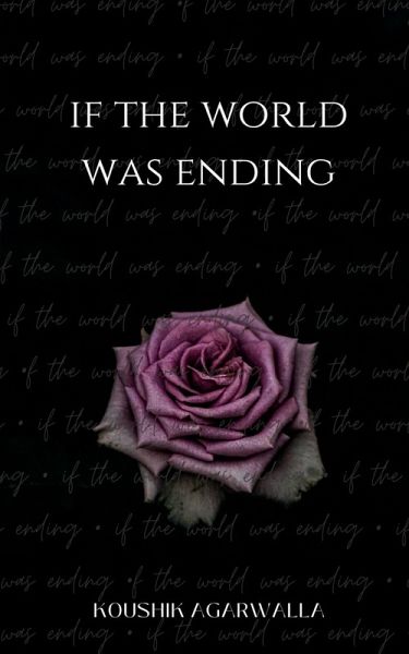 If the World Was Ending