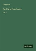 The Life of John Adams