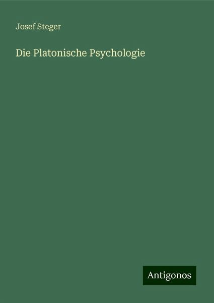Die Platonische Psychologie