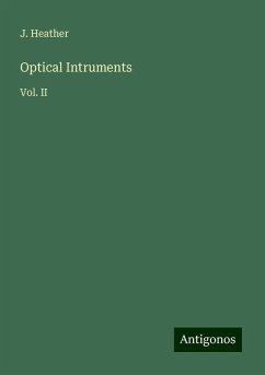 Optical Intruments - Heather, J.