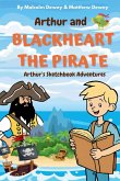Arthur and Blackheart the Pirate Arthur and Blackheart the Pirate