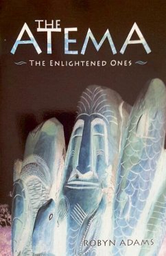 The Atema - The Enlightened Ones - Adams, Robyn