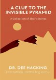 A Clue to the Invisible Pyramid A Clue to the Invisible Pyramid