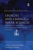 Legacies and Change in Polar Sciences