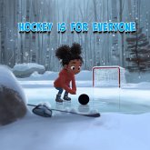 Hockey is for Everyone Hockey is for Everyone