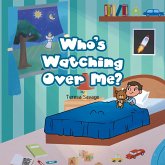 Who's Watching over Me? Who's Watching over Me?