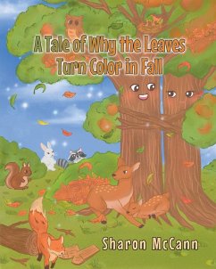 Cover A Tale of Why the Leaves Turn Color in Fall