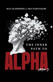 The Inner Path to Alpha The Inner Path to Alpha
