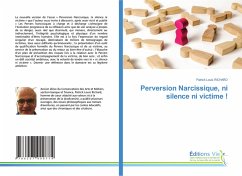 Perversion Narcissique, ni silence ni victime ! Perversion Narcissique, ni silence ni victime !
