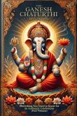 The Ganesh Chaturthi Handbook The Ganesh Chaturthi Handbook