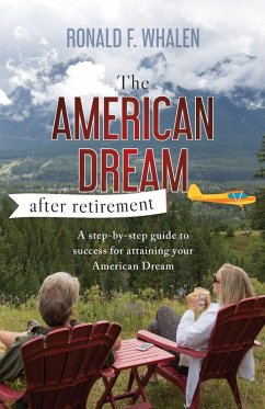 Cover The American Dream - After Retirement