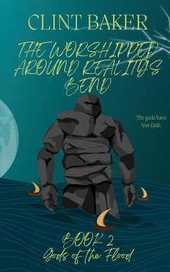 Cover The Worshipped Around Reality's Bend Book 2