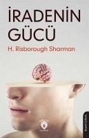 Iradenin Gücü - Risborough Sharman, H.