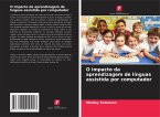O impacto da aprendizagem de línguas assistida por computador