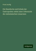 Die Hautdecke und Schale der Gastropoden: nebst einer Uebersicht der einheimischen Limacinen