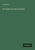Die Musik und das Komische Die Musik und das Komische