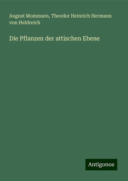 Die Pflanzen der attischen Ebene