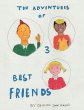 The Adventures of 3 Best Friends - Bild 1