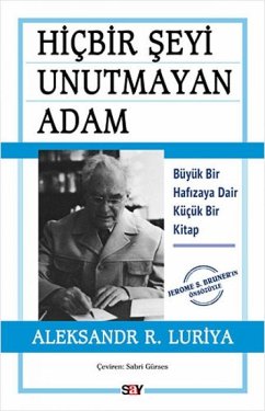 Hicbir Seyi Unutmayan Adam - R. Luriya, Aleksandr