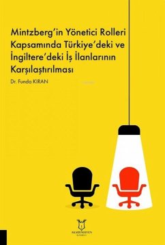 Cover Mintzbergin Yönetici Rolleri Kapsaminda Türkiyedeki ve Ingilteredeki Is Ilanlarinin Karsilastirilmasi