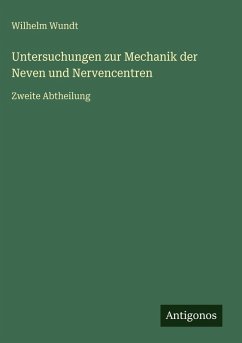 Cover Untersuchungen zur Mechanik der Neven und Nervencentren