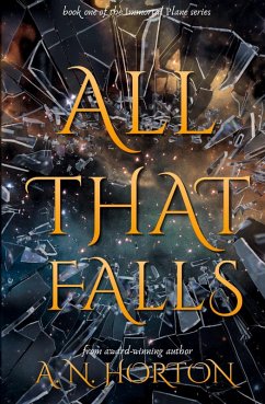 All That Falls - Horton, A. N.