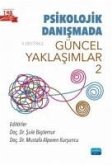 Psikolojik Danismada Güncel Yaklasimlar 2 Psikolojik Danismada Güncel Yaklasimlar 2