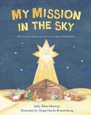 My Mission in the Sky My Mission in the Sky