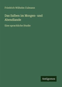 Cover Das Salben im Morgen- und Abendlande