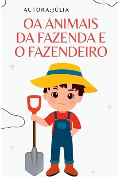 Cover Os Animais Da Fazenda E O Fazendeiro