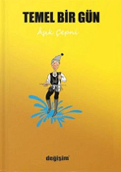 Temel Bir Gün Temel Bir Gün