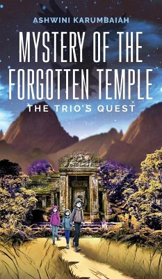 Mystery of the Forgotten Temple - Ashwini Karumbaiah