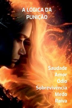 A Lógica Da Punição - Wilson, Mário