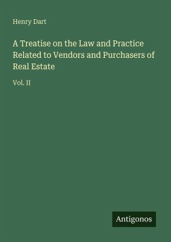 Cover A Treatise on the Law and Practice Related to Vendors and Purchasers of Real Estate