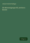 Die Motoren(gruppe XII, section1): Bericht Die Motoren(gruppe XII, section1): Bericht