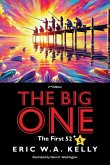 The Big One The Big One