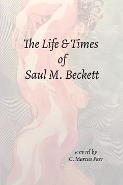 Cover Life & Times Saul M. Beckett