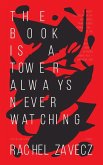 The Book is a Tower Always Never Watching The Book is a Tower Always Never Watching
